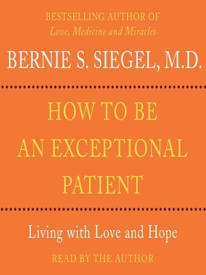 cover image of How to Be An Exceptional Patient